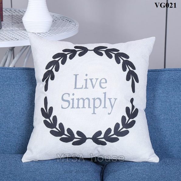Vỏ gối sofa câu nói hay ý nghĩa – Live simply